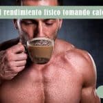 Cómo mejorar el rendimiento físico tomando café