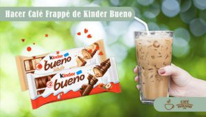 Lee más sobre el artículo Hacer Café Frappé de Kinder Bueno casero, una receta irresistible