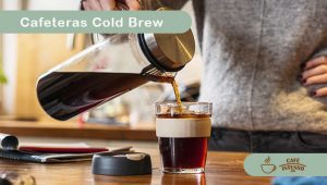 Mejor cafetera Cold Brew